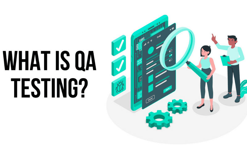 what is qa testing with qa testers