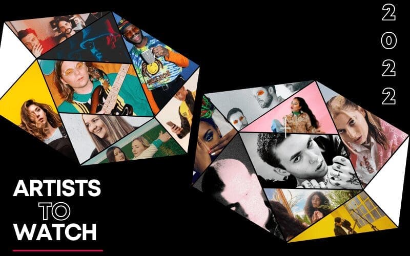 artists to watch 2022